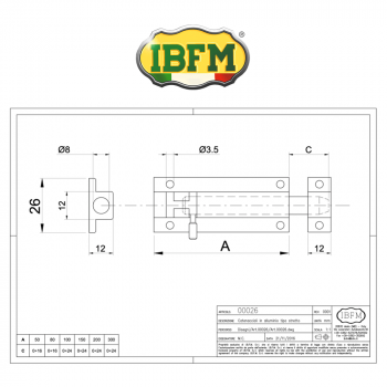 Catenaccio stretto in alluminio Ibfm Bianco art. 26/B