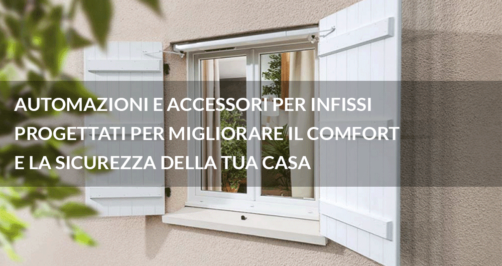 Accessori per Infissi Accessori per Infissi